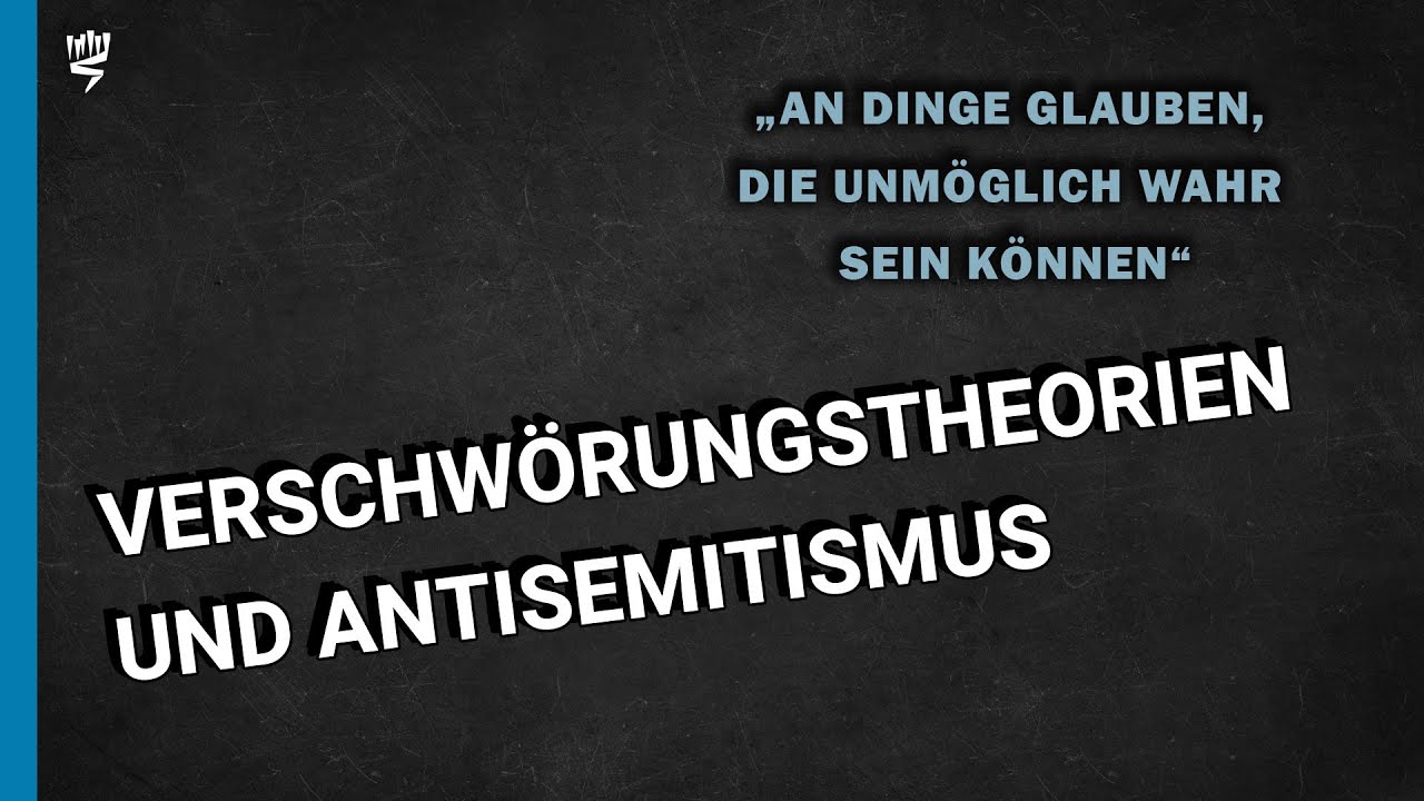 Antisemitismus und Verschwörungstheorien