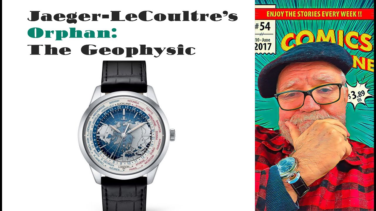 Jaeger-LeCoultre's Orphan: The Geophysic