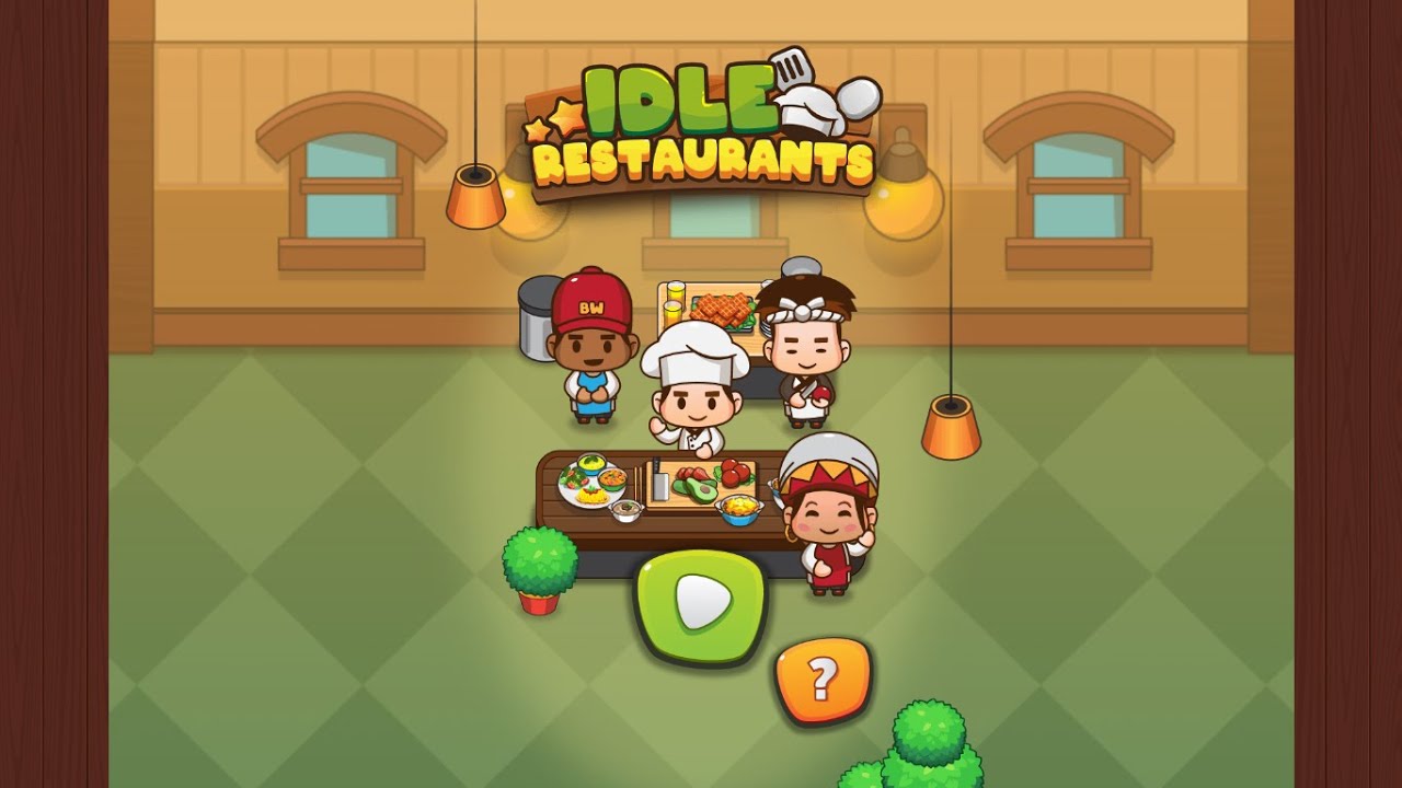 Idle Restaurants Part 1
