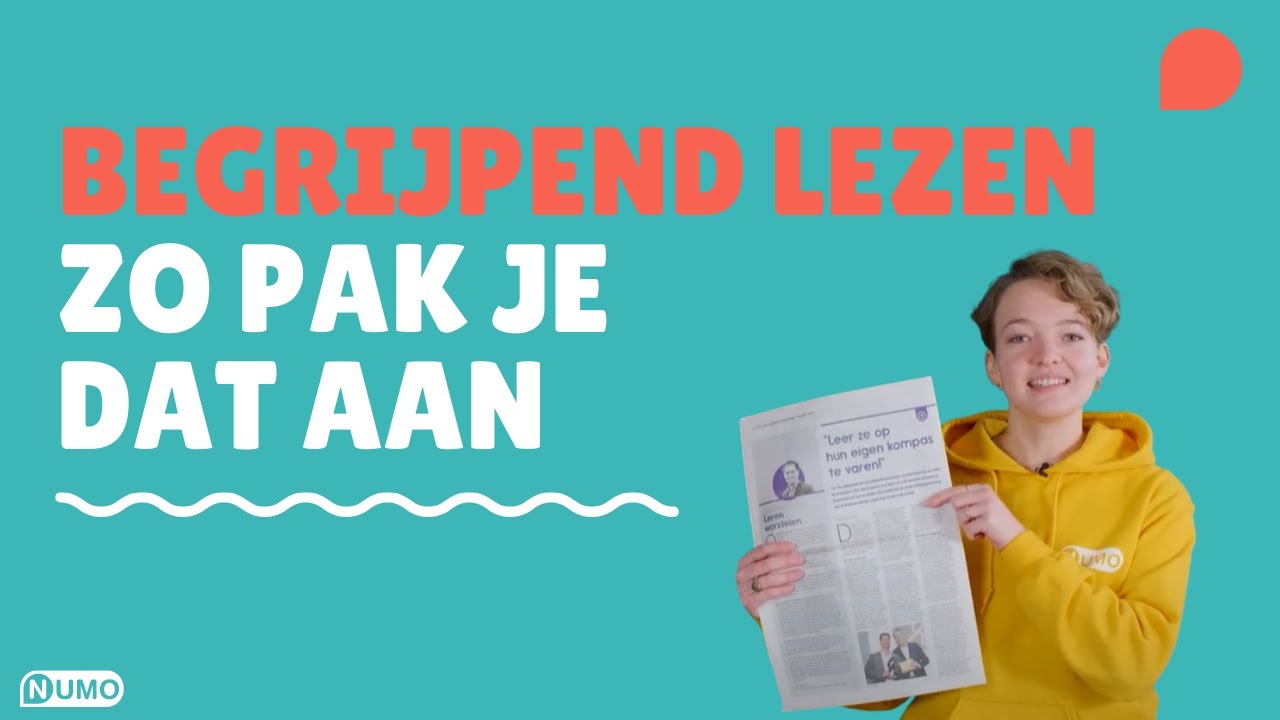 Begrijpend lezen - hoe pak je dat aan?