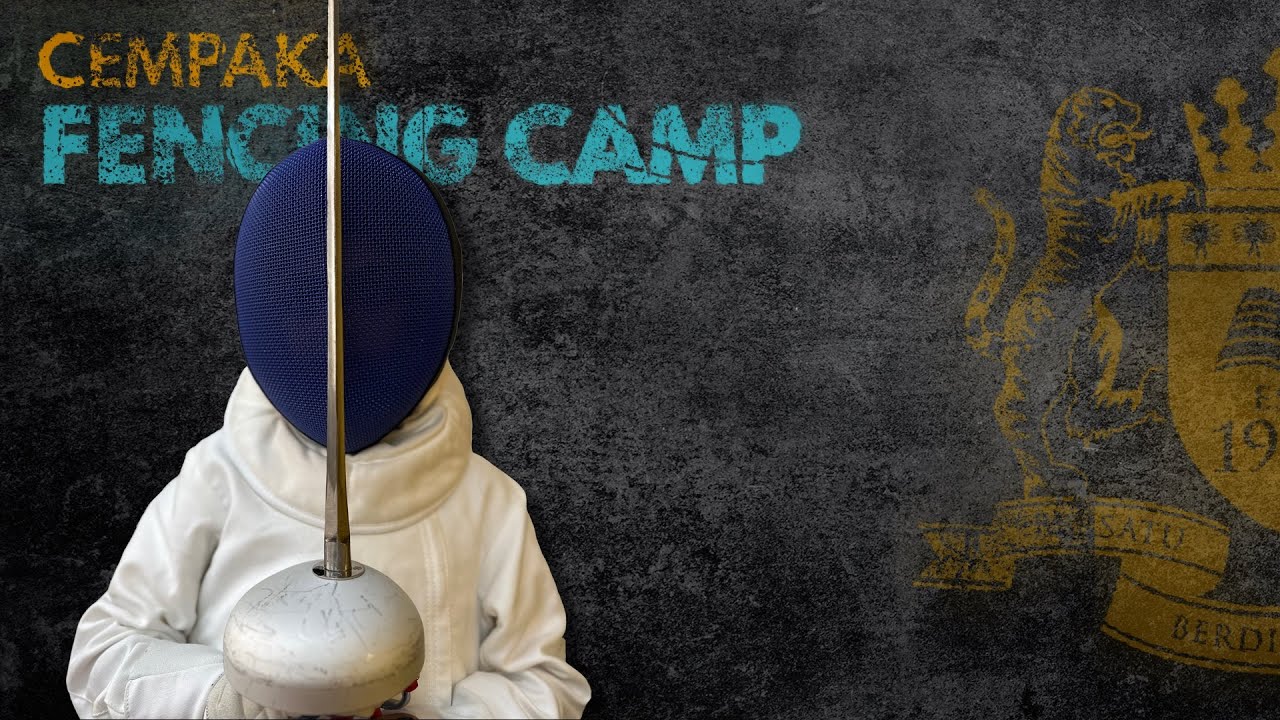 Cempaka Epee Fencing Camp | 2022