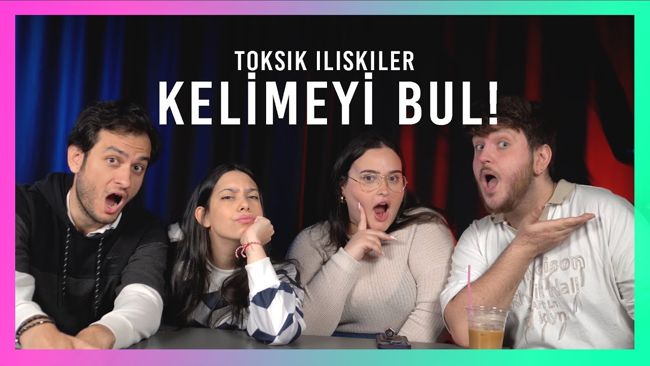 KONTAK OYNUYORUZ! - Toksik İlişkiler