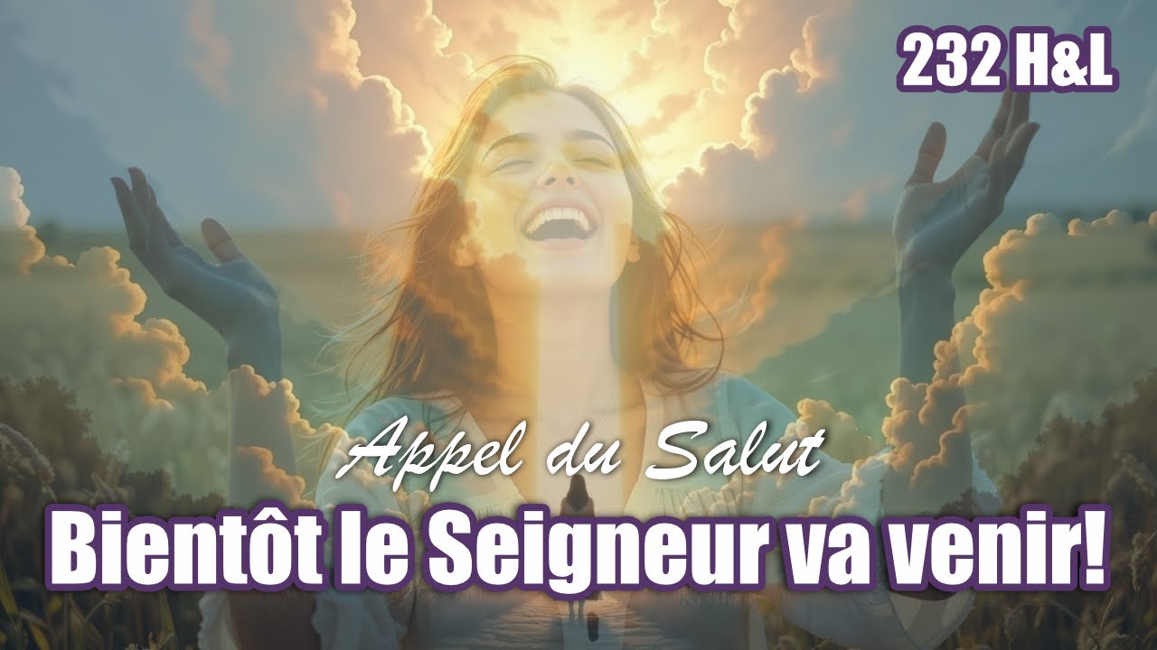 Bient&ocirc;t le Seigneur va venir ─ Hymnes Et Louanges Revisit&eacute;s ─ HLSAX