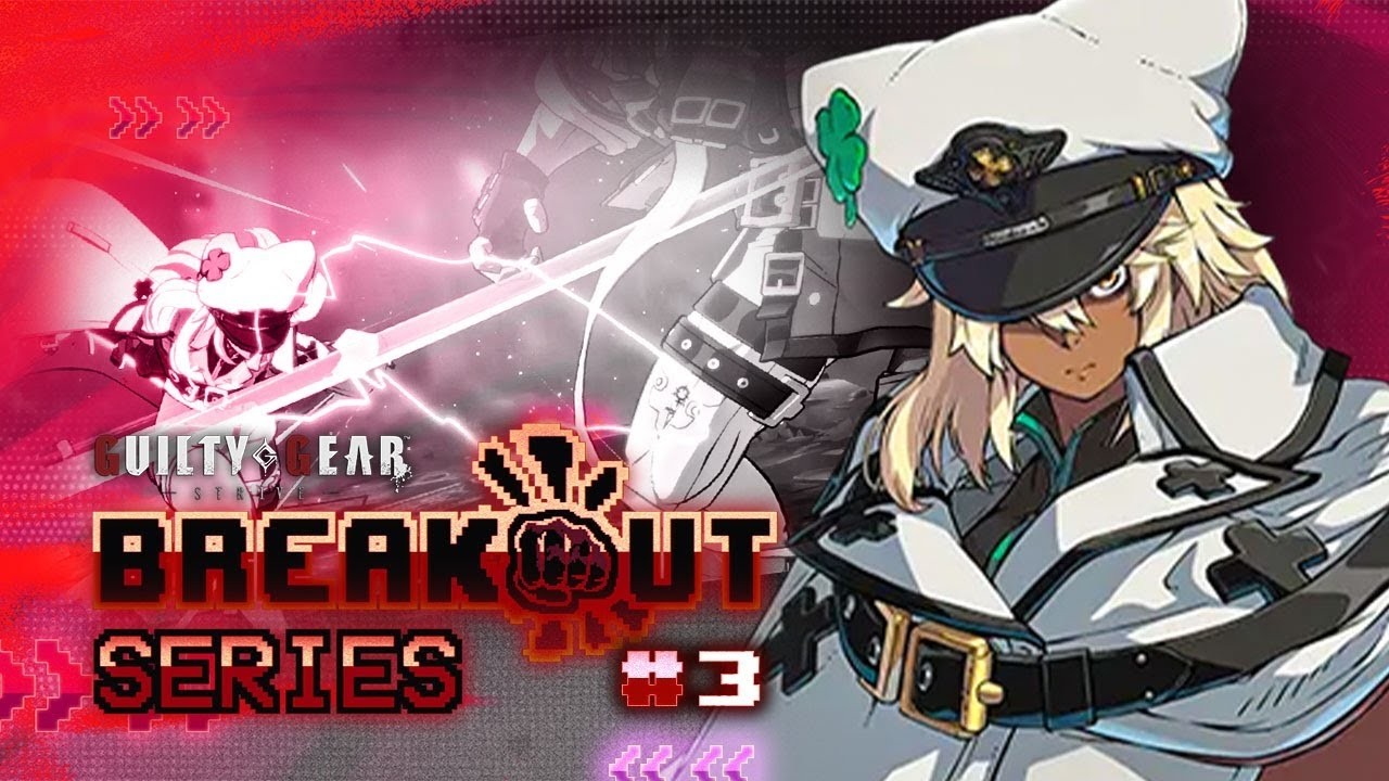 POOLS & TOP 8 | Breakout Series: Guilty Gear Strive | Week #3