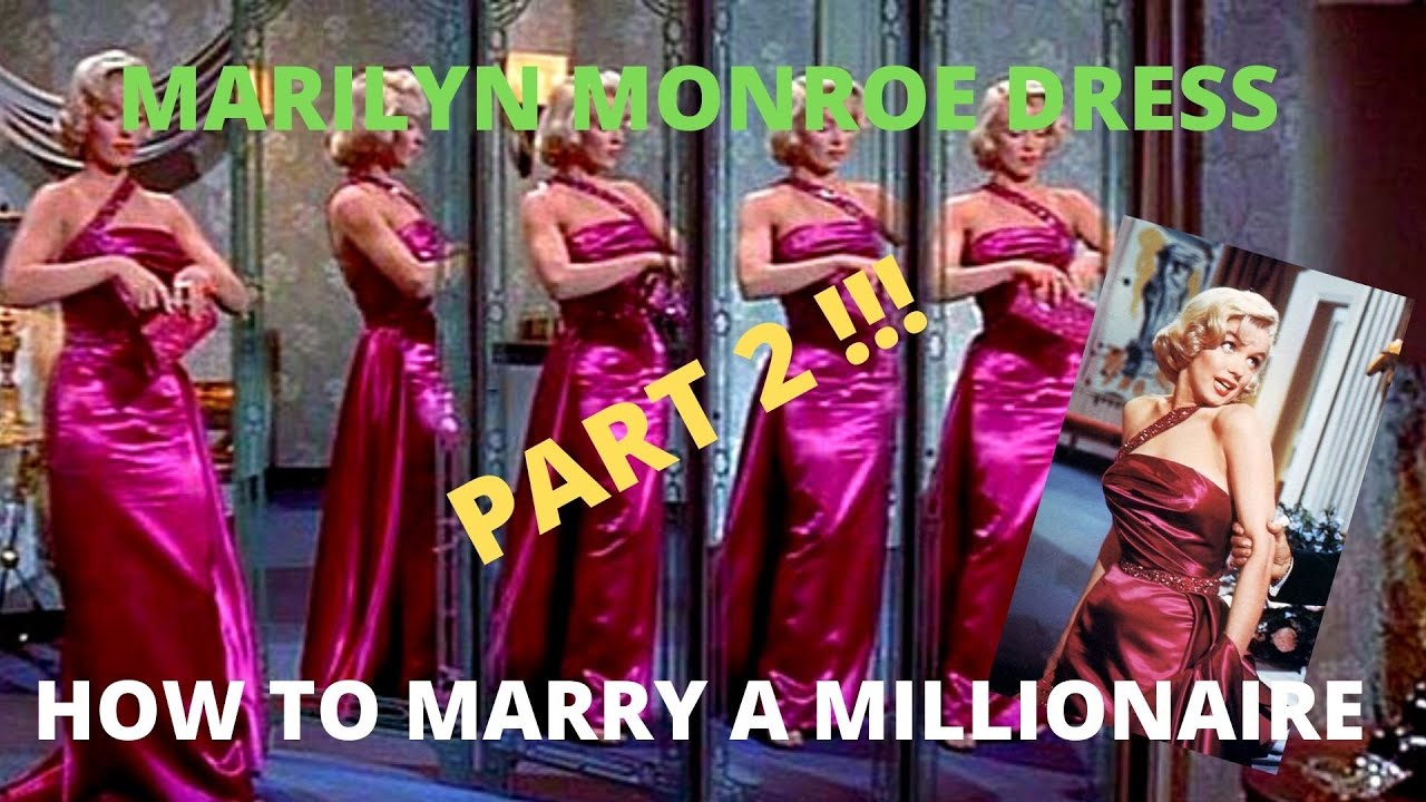 Part 2 of Sewing the Marilyn Monroe Dress from How To Marry A Millionaire