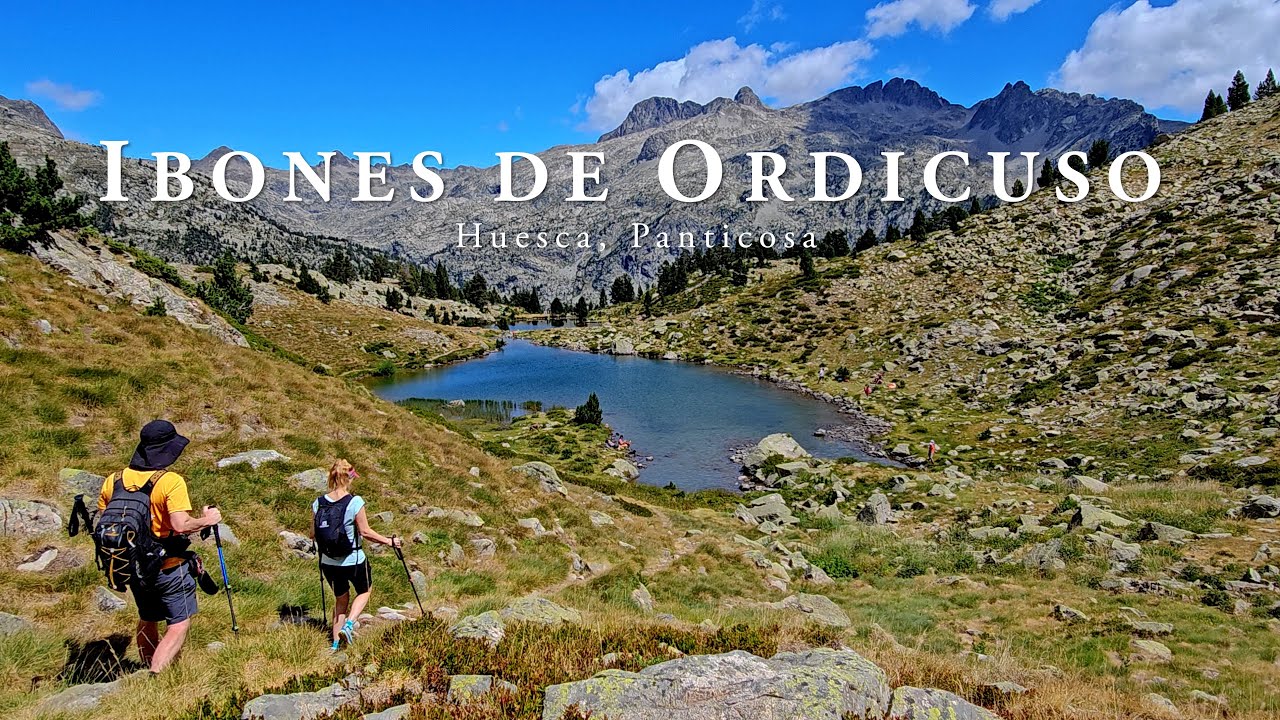 Ibones de Ordicuso y Cascada de Argualas, Panticosa (Huesca)