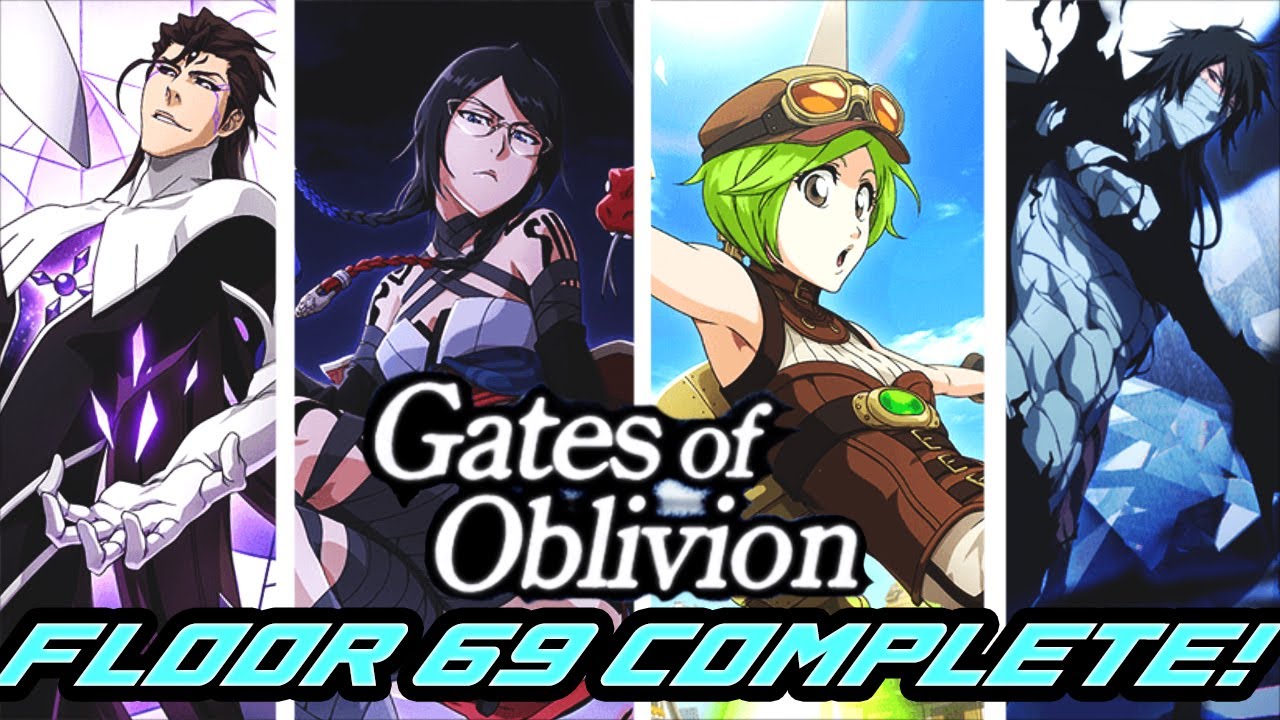 GATES OF OBLIVION FLOOR 69 (Andar) COMPLETE! - Bleach Brave Souls