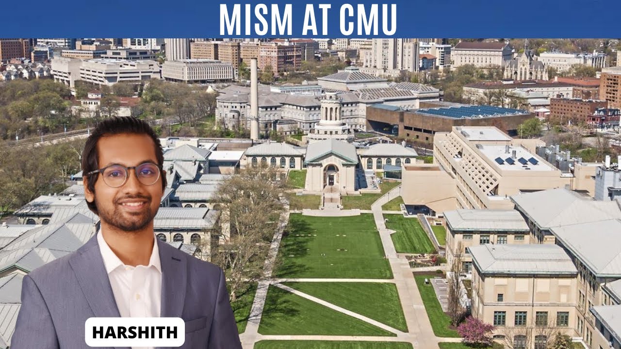 E04 Masters with Harshith - Masters in Information Systems Management (MISM) with Sanjana (CMU)
