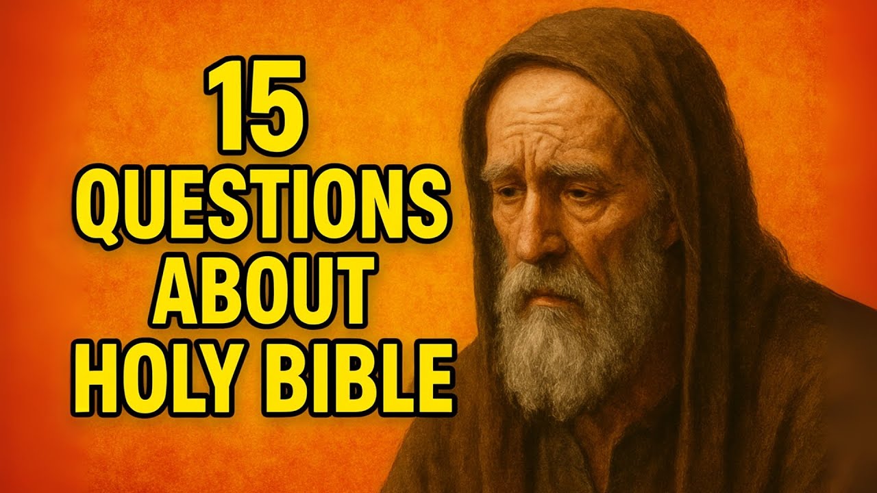 HOLY BIBLE QUIZ - 15 BIBLE QUESTIONS TO TEST YOUR BIBLE KNOWLEDGE - Bible Quiz