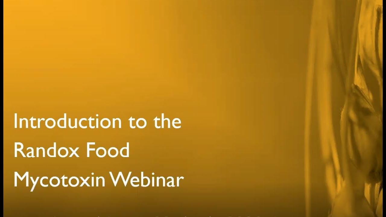 Multiplexed Approach Strategies to Mycotoxin Exposure, Monitoring and Control - Webinar 23rd July 20