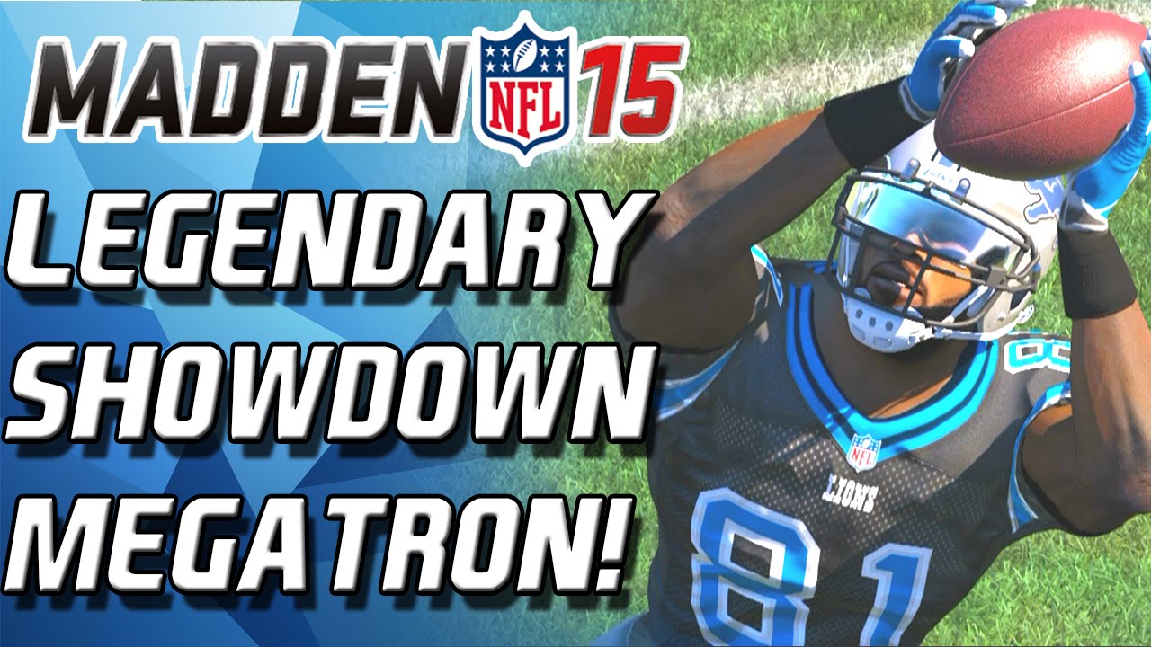 Madden 15 Ultimate Team - LEGENDARY SHOWDOWN! MEGATRON DEBUT! - MUT 15