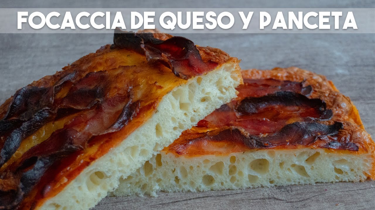FOCACCIA DE QUESO Y PANCETA SIN AMASAR