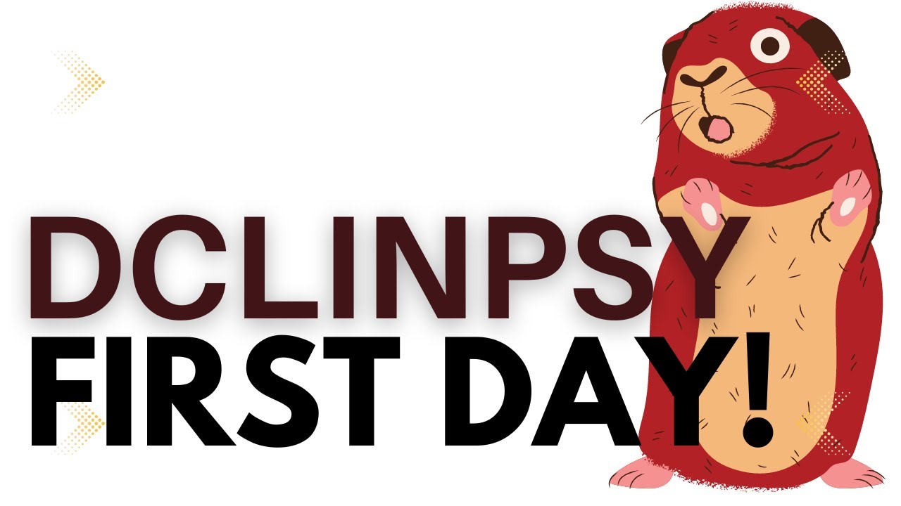 DCLINPSY: first day
