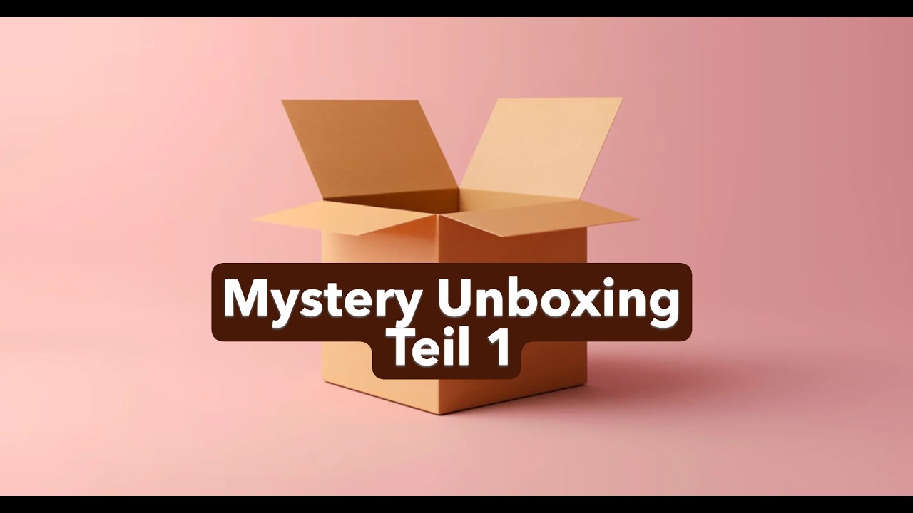 Mystery Unboxing Teil 1 - von  @Chris76____________