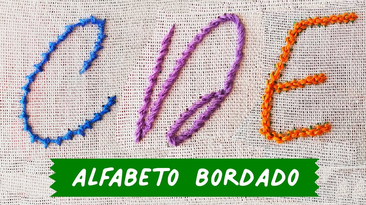 🧵 3 Puntadas para Bordar LETRAS a Mano FÁCILES 🧵 Abecedario Bordado A Mano