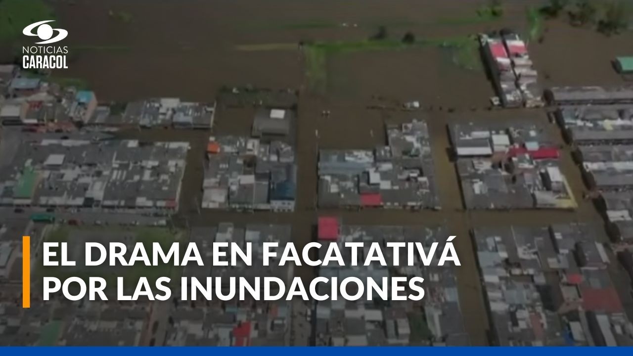 Imágenes aéreas muestran la magnitud de los estragos de las lluvias en Facatativá