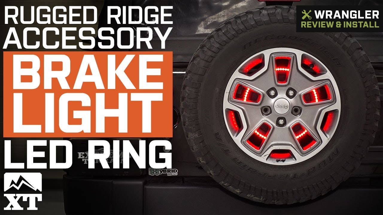 Jeep Wrangler Rugged Ridge Brake Light LED Ring (1987-2018 YJ, TJ, JK & JL) Review & Install