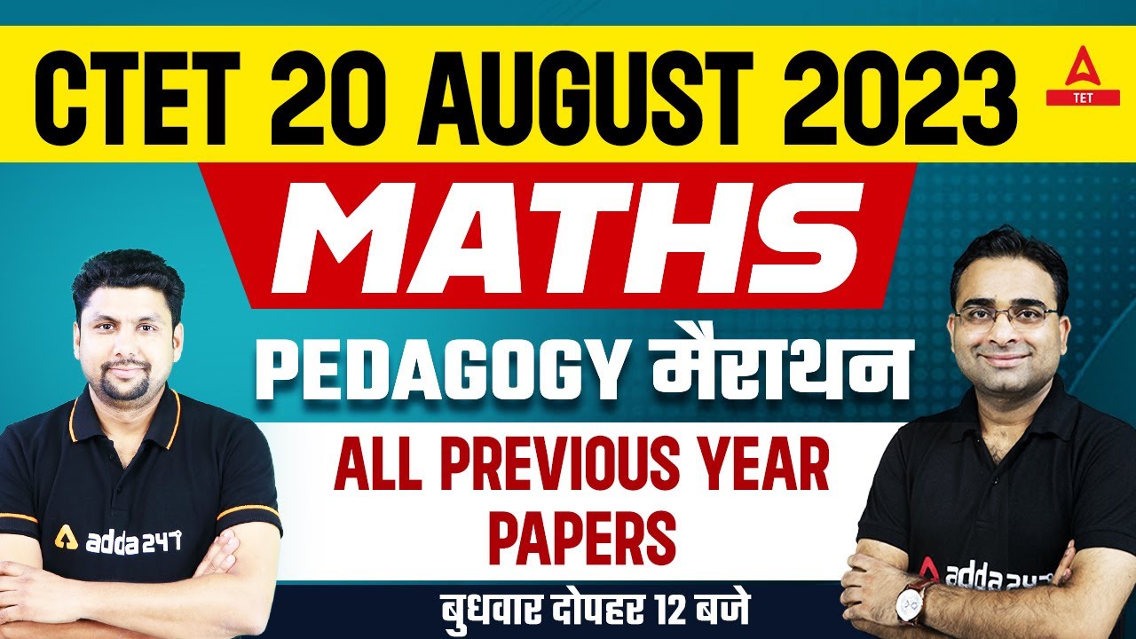 CTET Maths Pedagogy Marathon Class | CTET Maths Previous Year Question Paper