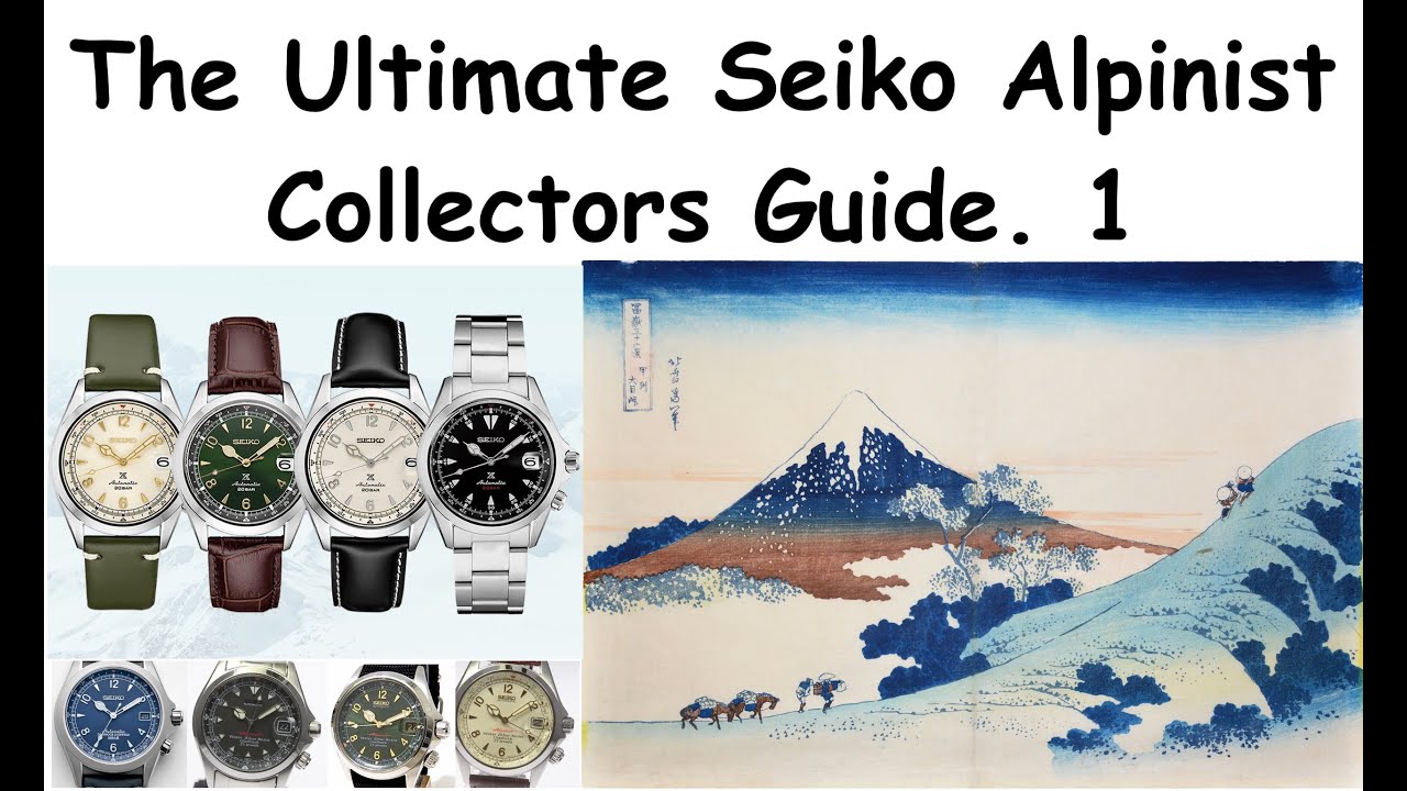 The Ultimate Seiko Alpinist Collectors Guide Video