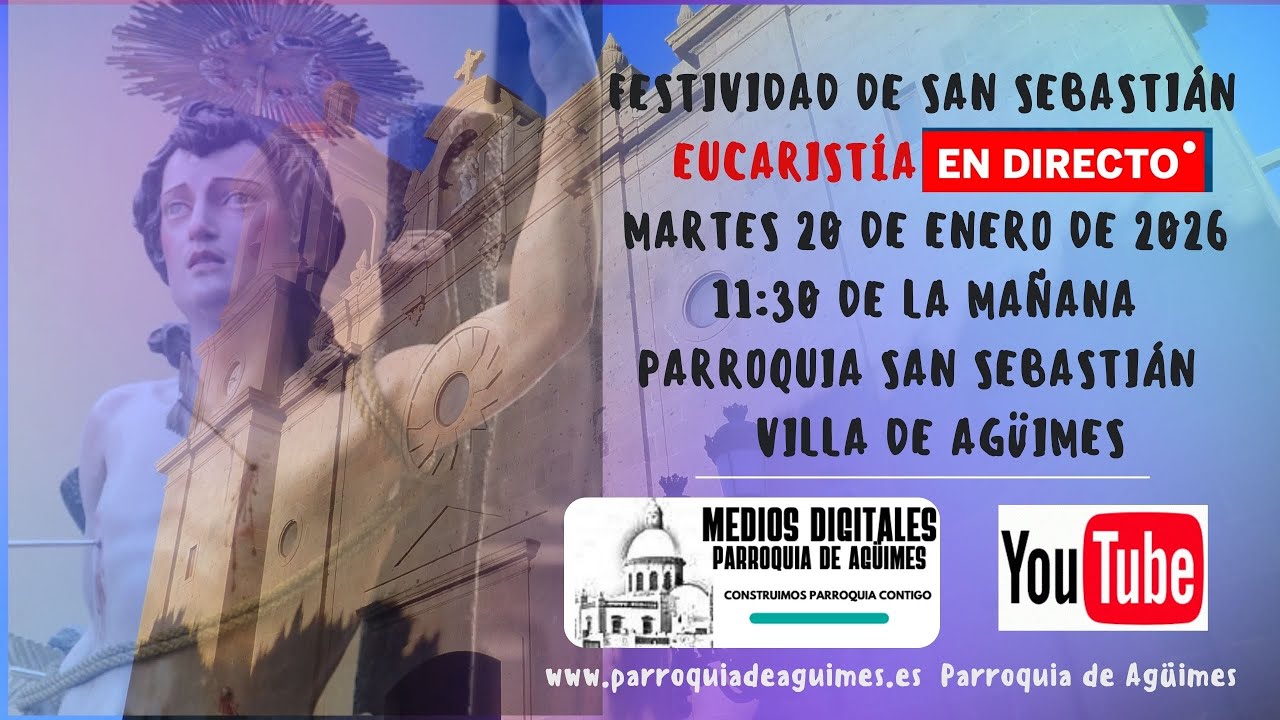 FESTIVIDAD DE SAN SEBASTIÁN /20 DE ENERO DE 2026/PARROQUIA DE AGÜIMES