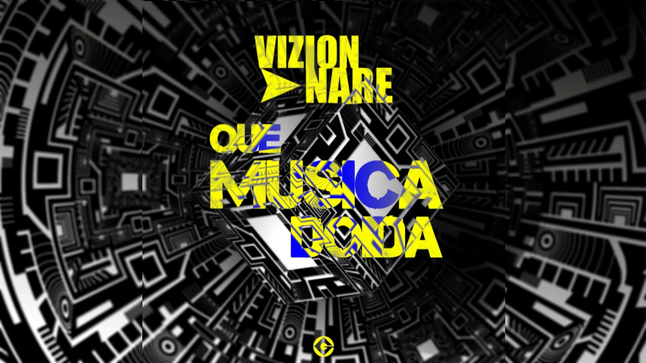 VIZIONNARE   Que musica doida