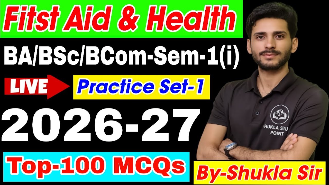 First aid & health | ba bsc bCom 1st semester | Practice set-1 | Model paper | Co-curricular