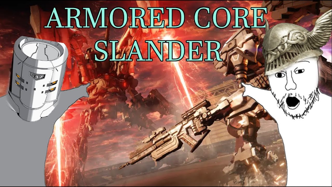 ARMORED CORE SLANDER