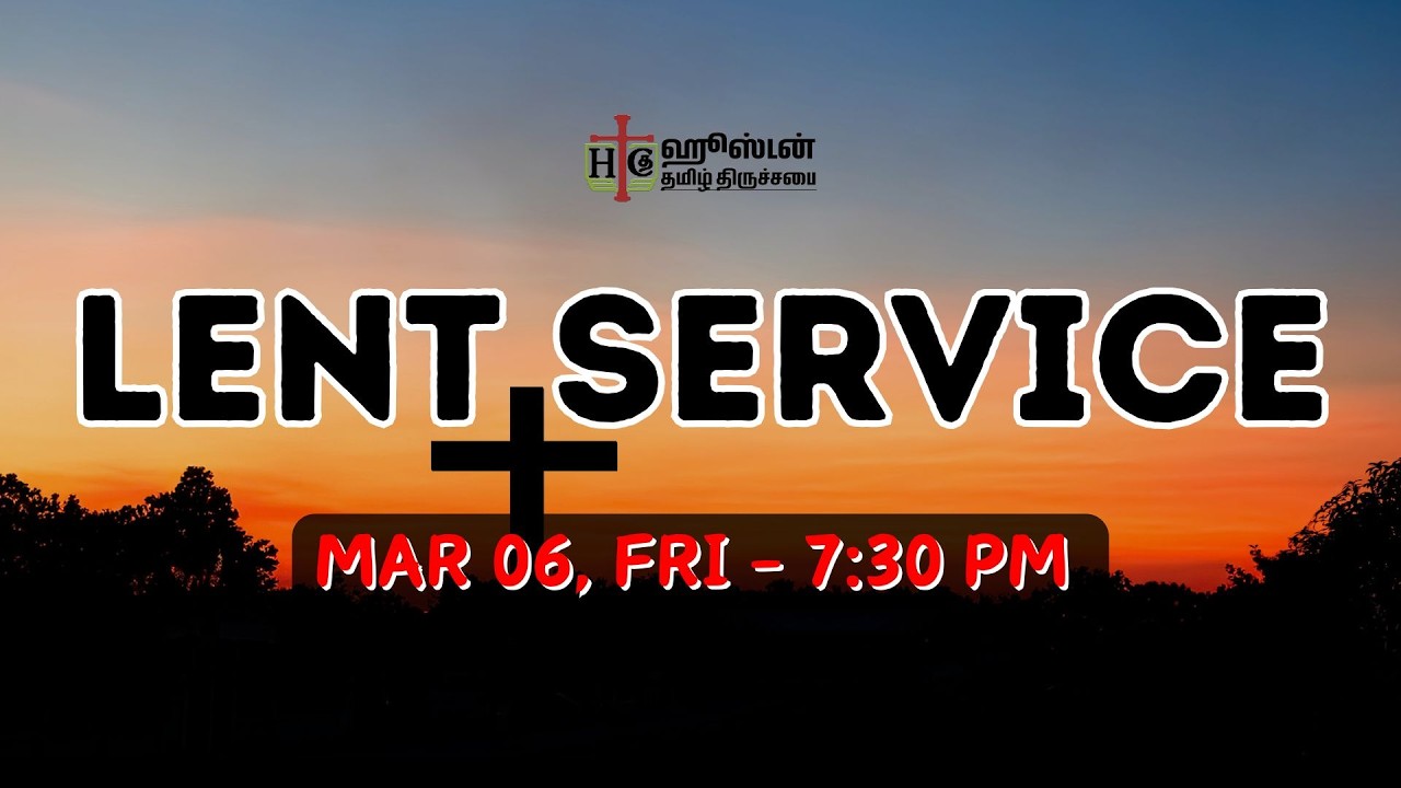 Lent Service 0306 | Houston Tamil Church