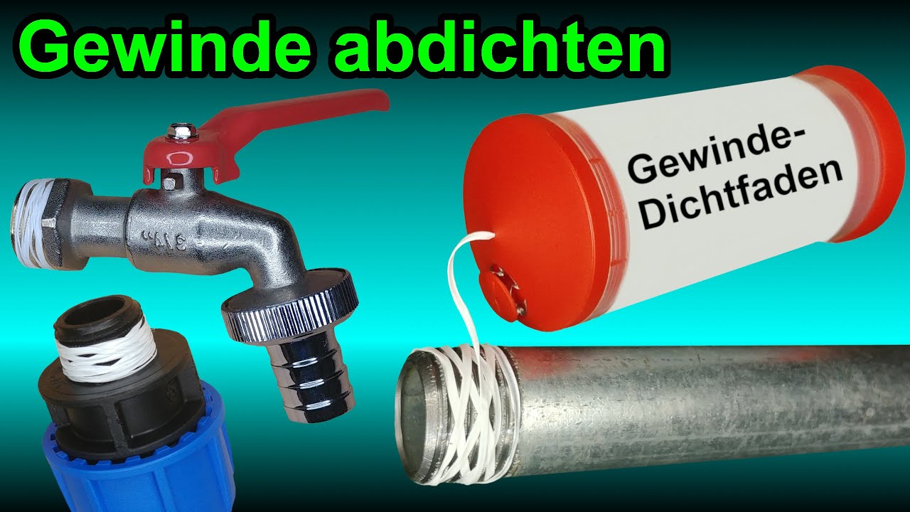 Gewinde ganz einfach mit einem Dicht-Faden abdichten! #Anleitung