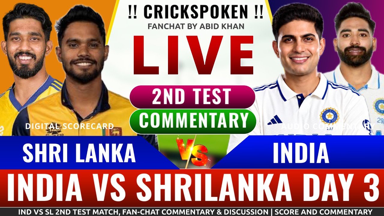 SL VS IND Live Scorecard & Commentry 2nd Test | Ind vs sl Test Live score & analysis