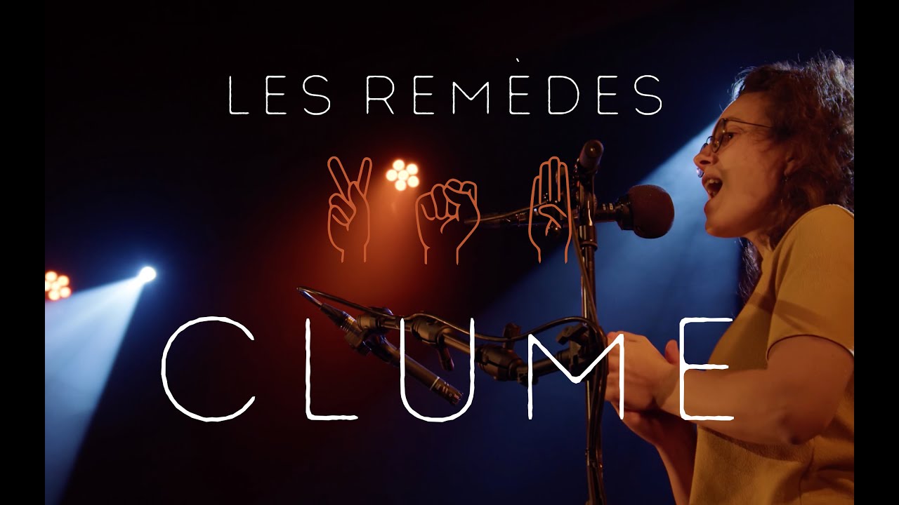 Clume - Les Remèdes [Live Session]