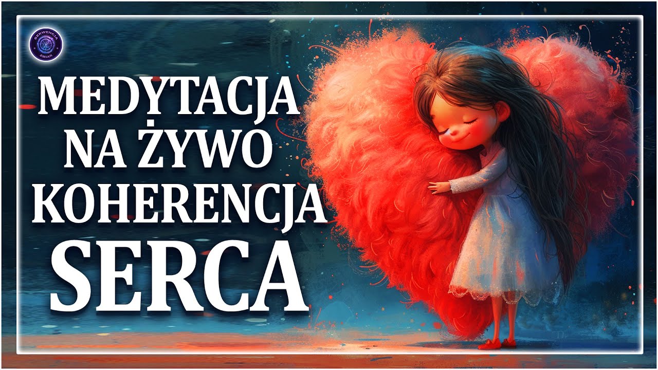 Koherencja Serca Na Żywo z Sekwencją Zmian - Poczuj Potęgę Miłości