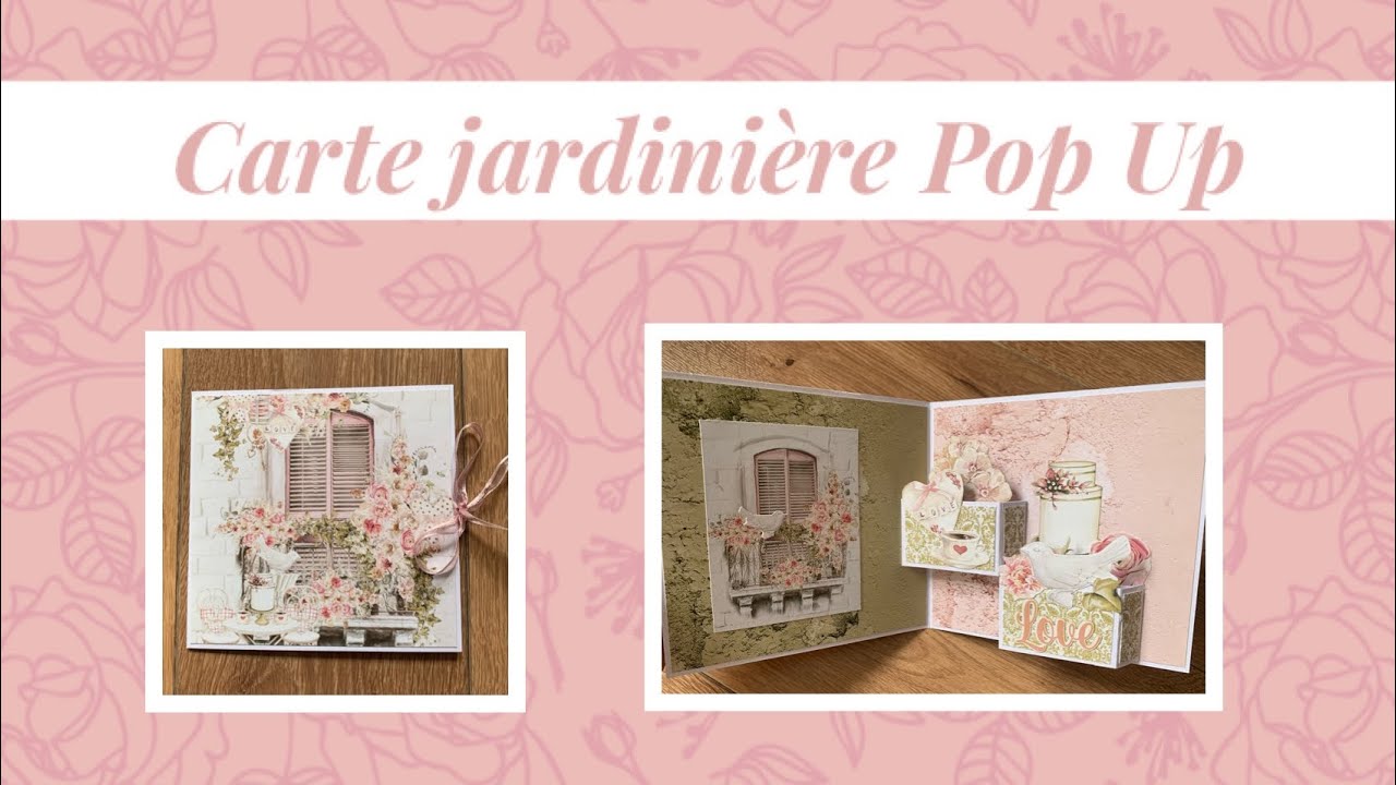 TUTO SCRAP Carte jardinière ou balcon Pop Up 🌸🐾