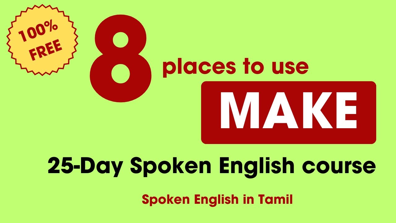 98 Uses of 'MAKE' | 1 Verb- Many Uses | Make Spoken English easy