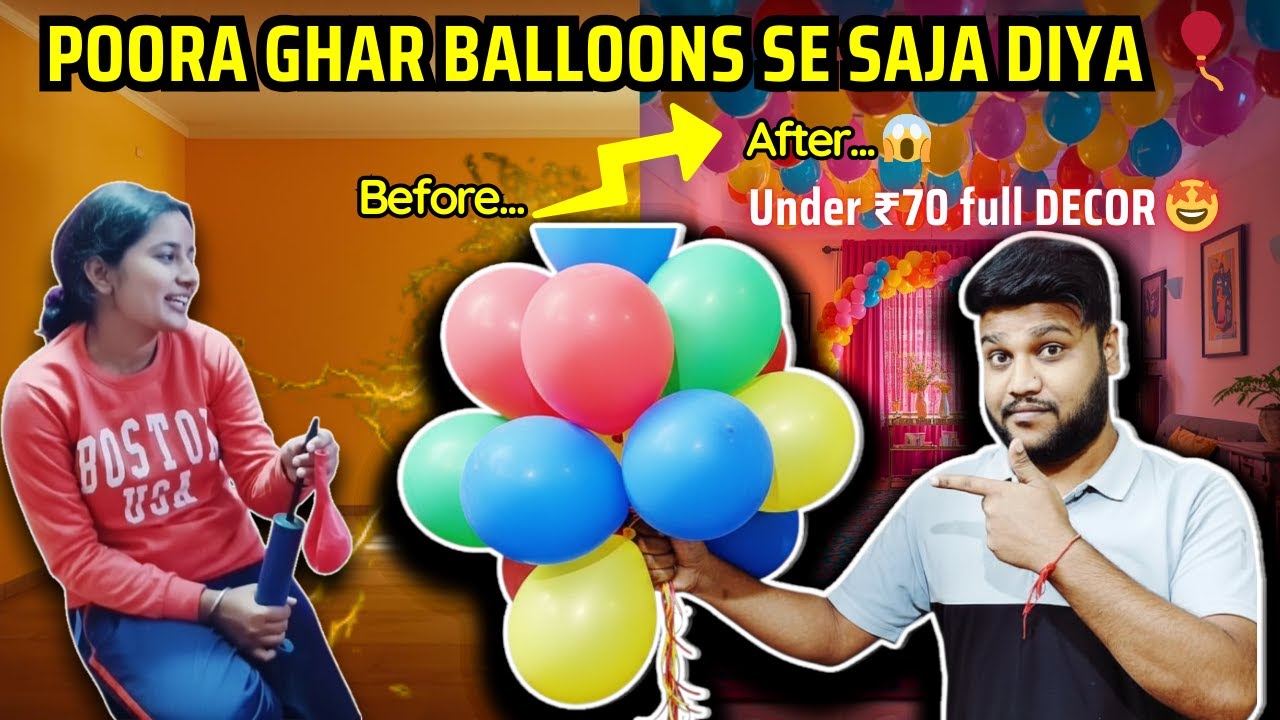 Birthday Decoration Ideas at Home | Balloon Se Sajaya Poora Ghar 🎈| Low Budget Setup birthday ideas🤩
