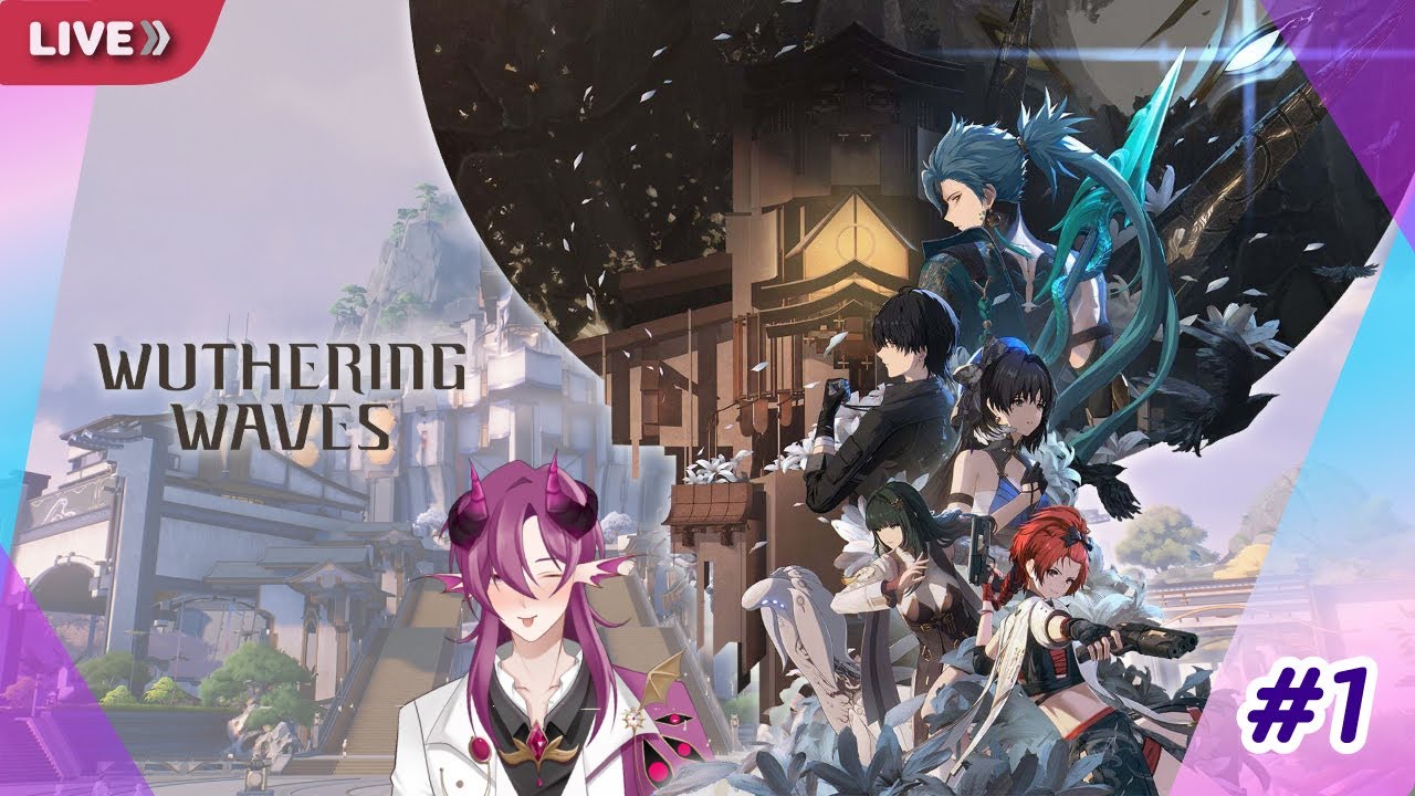 【🔴WutheringWaves】Day 1 กับเกมใหม่?