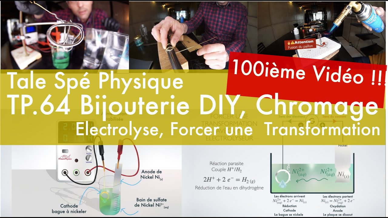 TP64 Bijouterie DIY - Chromage Electrolyse Forcer une transformation chimique