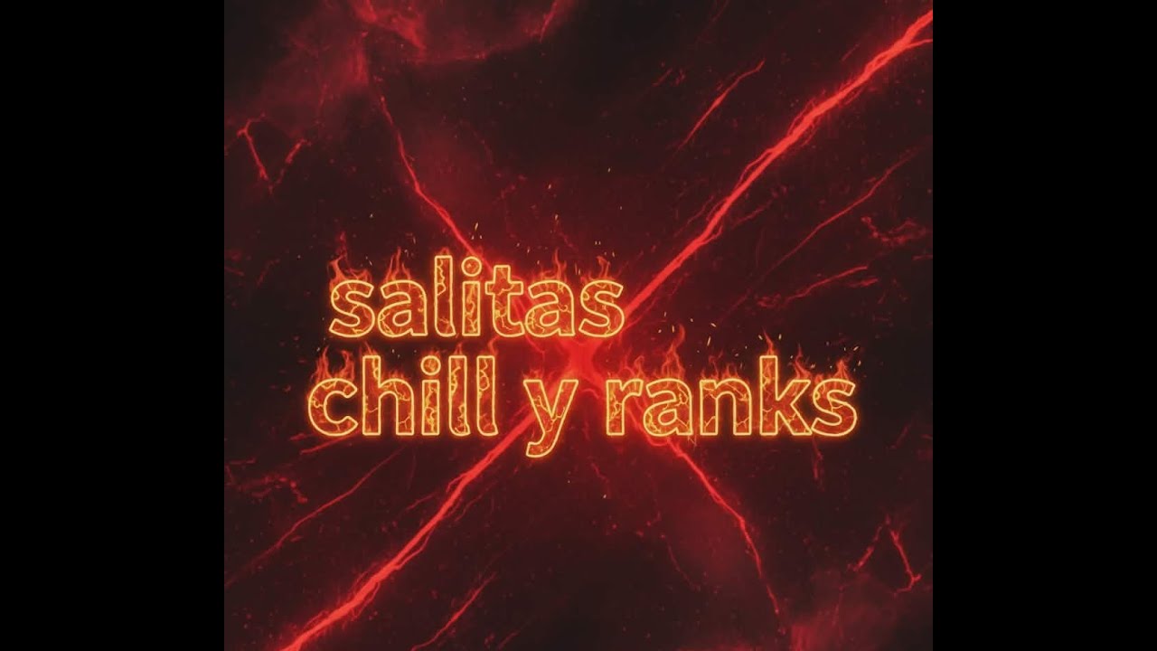 sf6:  RANKDS y salitas chill #2
