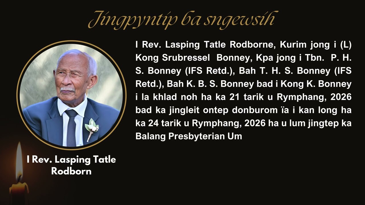 Jingpyntip ba sngewsih - Khlad noh i Rev. Lasping Tatle Rodborne