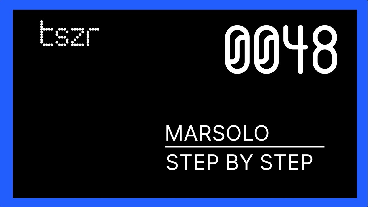 Marsolo - Step By Step