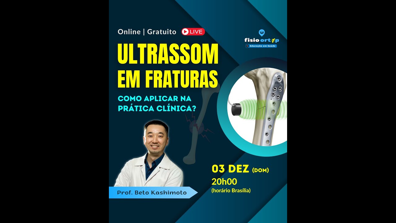 Ultrassom em Fraturas: como aplicar na prática clínica