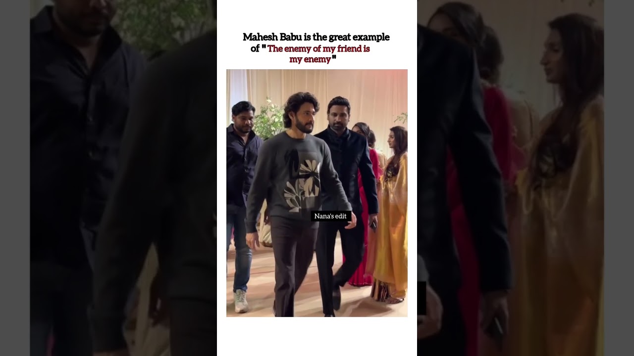 the way mahesh babu ignore sobita and chay akkinen for Samantha 🤣 #trend #friendshipgoals #friends