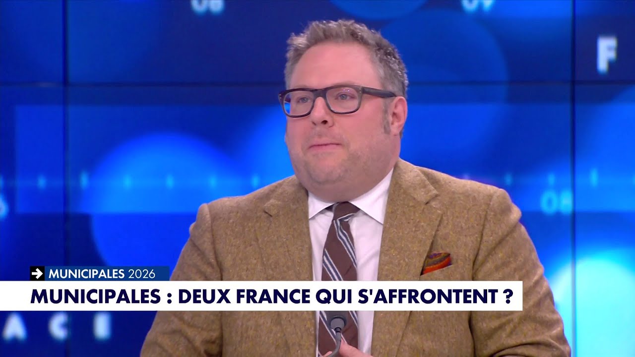 L'édito de Mathieu Bock-Côté : «Municipales : deux France qui s'affrontent ?»