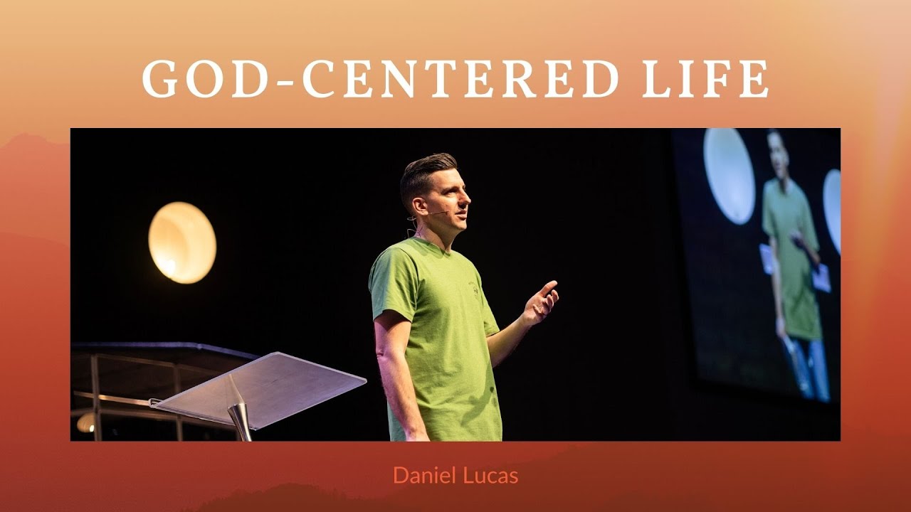God-Centered Life