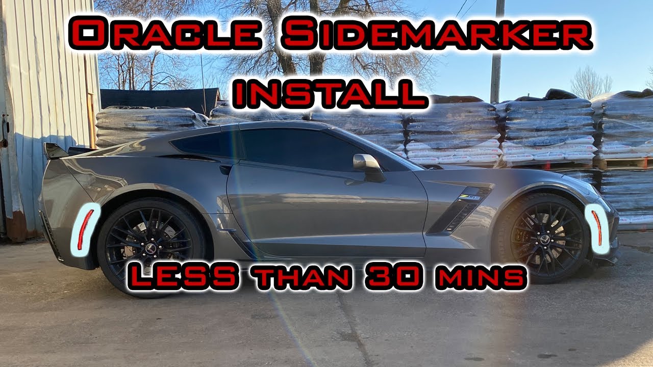 Installing Oracle LED Side Markers on my C7 Z06 | What GM SHOULD HAVE done from the FACTORY