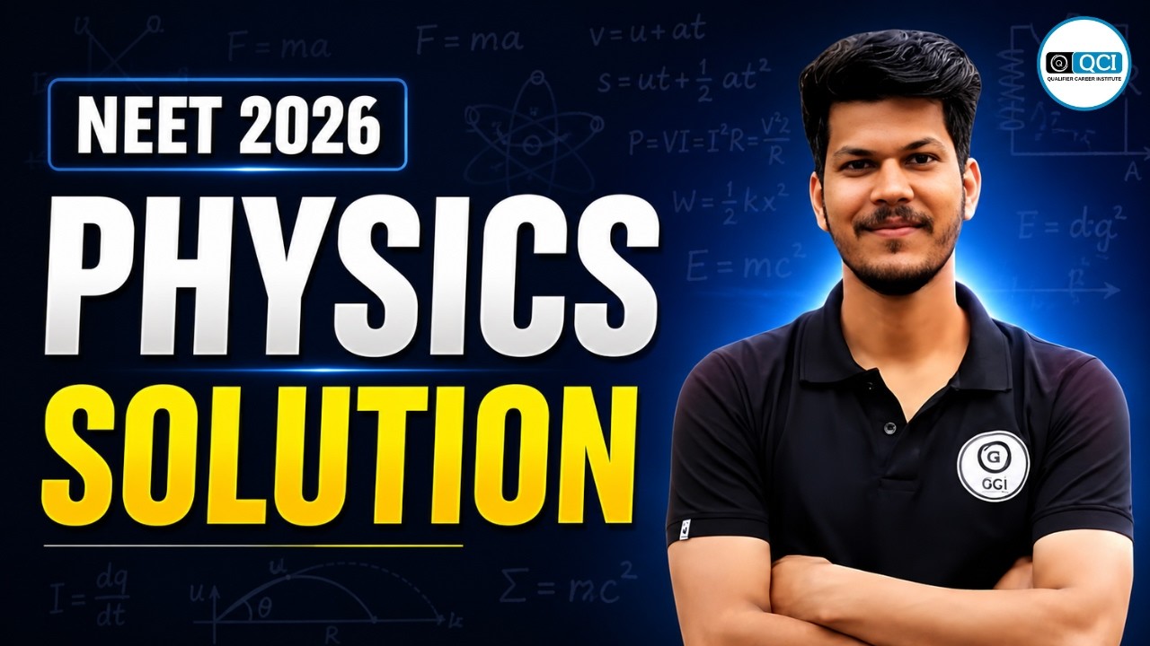 NEET 2026 - Fastest Physics Solution