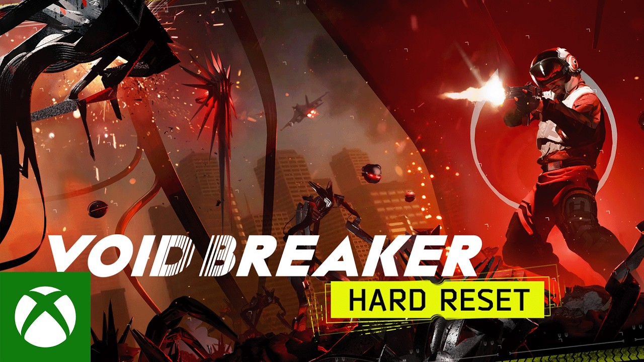 VOID/BREAKER - HARD RESET | Launch Trailer