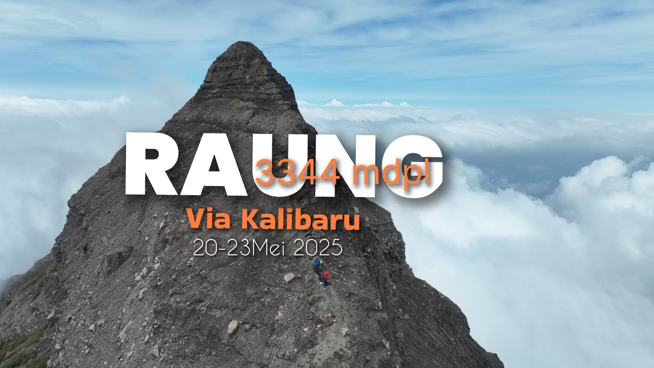Gunung Raung 3344 mdpl 20-23 Mei 2025