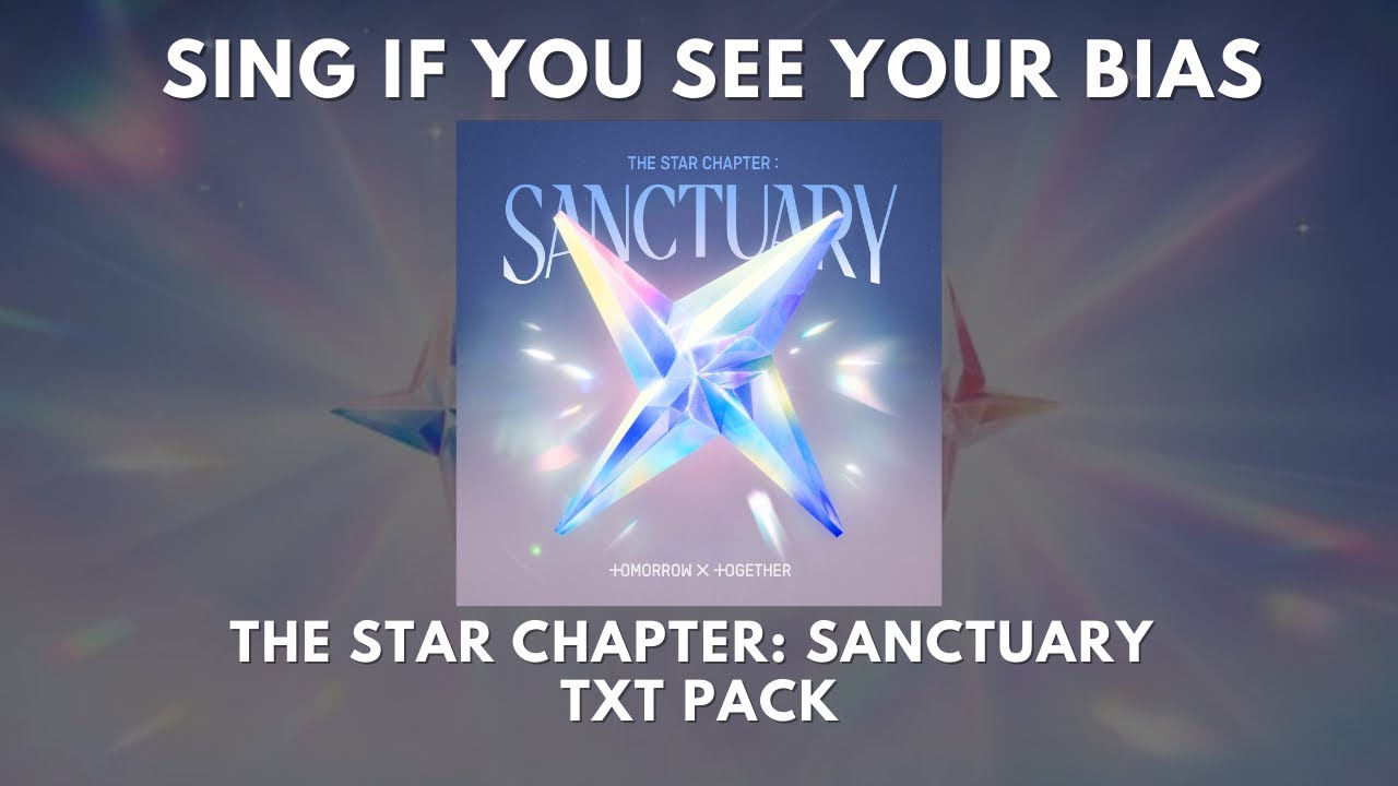 SING IF YOU SEE YOUR BIAS || TXT SANCTUARY PACK (Over The Moon, Heaven, Danger, Resist, FOW, HTH)