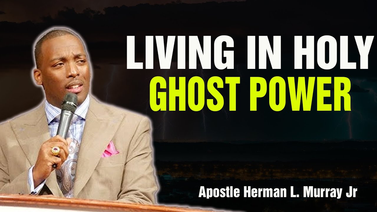 Bishop Herman Murray, Jr | Waiting for Power: How to Live Victoriously Through the Holy Ghost